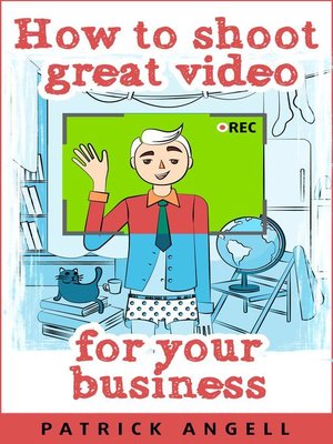 cover image of How to Shoot Great Video For Your Business